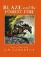 [Billy & Blaze 01] • Blaze and the Forest Fire · Billy and Blaze Spread the Alarm